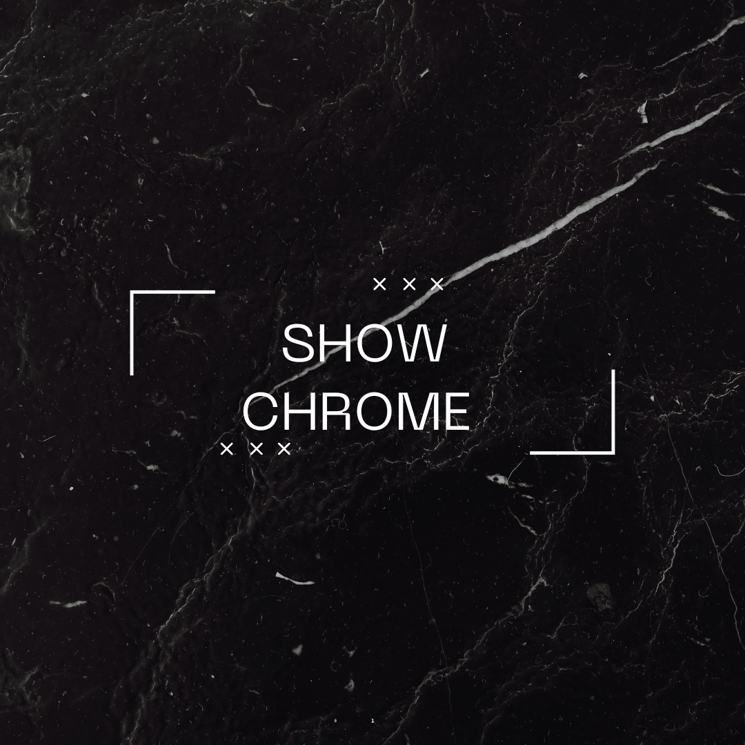 Show Chrome